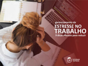 Leia mais sobre o artigo Gerenciamento de Estresse no Trabalho