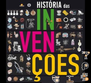 Leia mais sobre o artigo História das Invenções Tecnológicas
